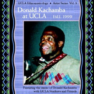 Donald Kachamba at UCLA, Ethnomusicology@UCLA Artists Series Vol. 3