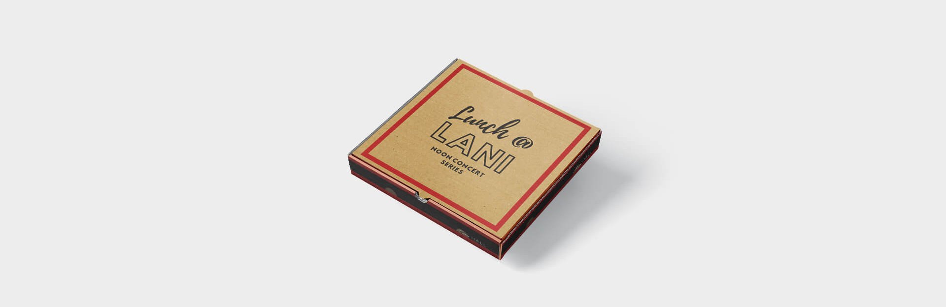 LUNCH @ LANI Pizza Box