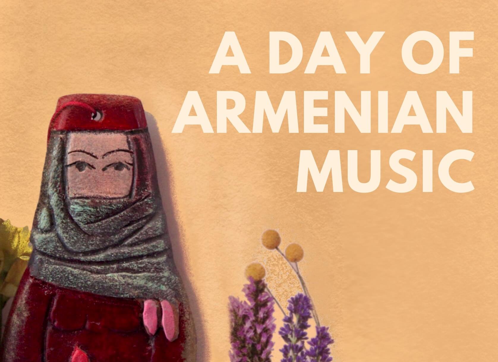 A Day of Armenian Music