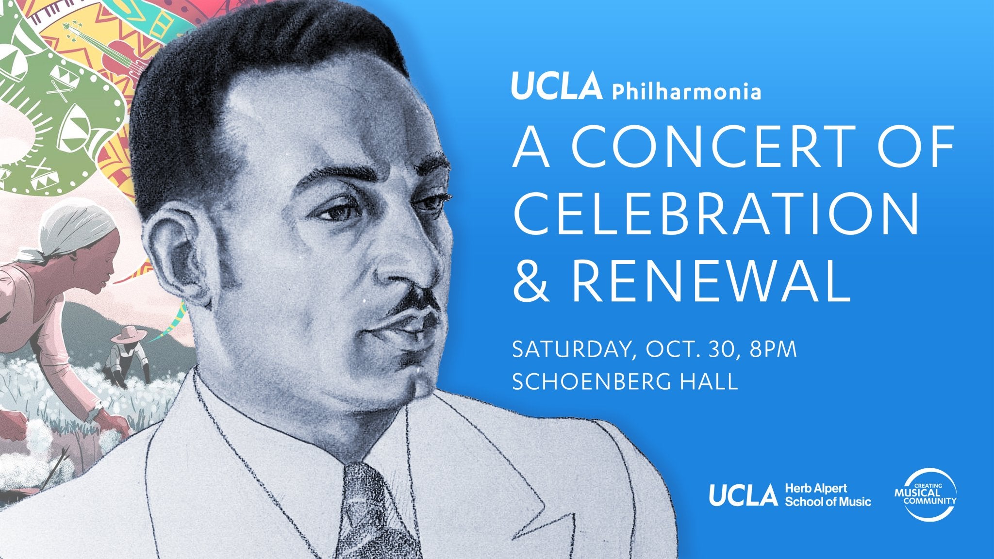 UCLA Philharmonia A Concert of Celebration and Renewal The UCLA Herb