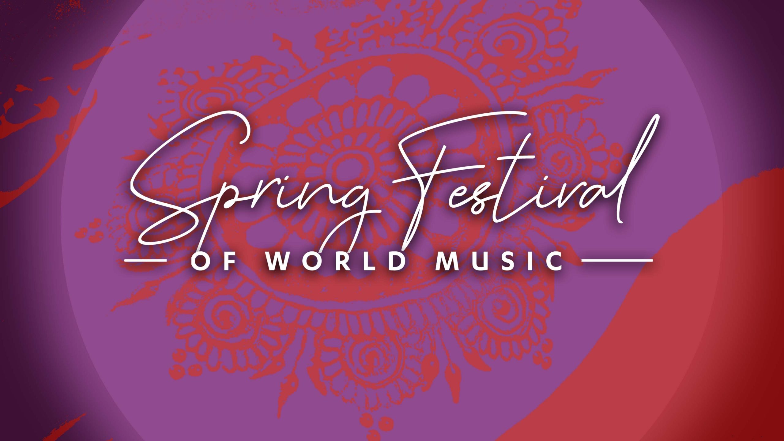 Spring Festival of World Music 2024: Concert 1