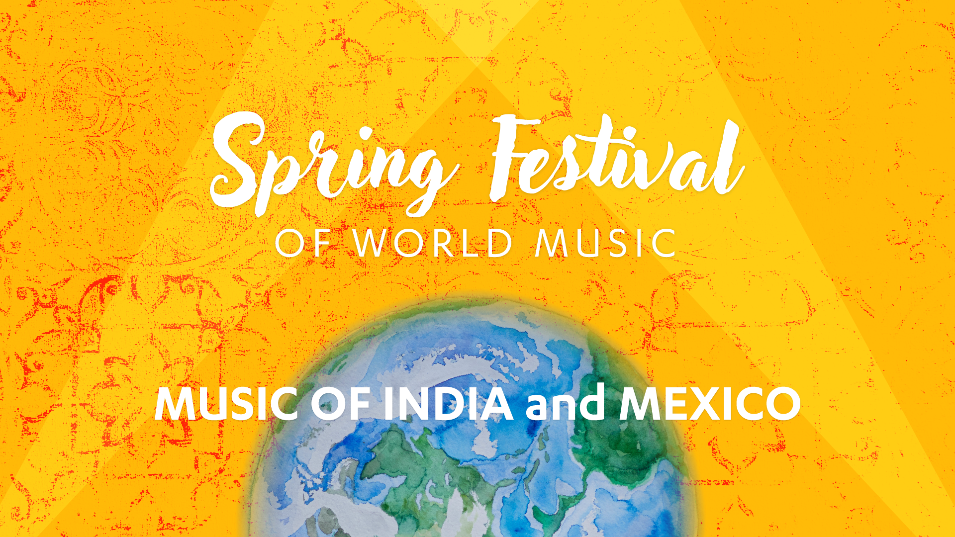 Music of India and Mexico