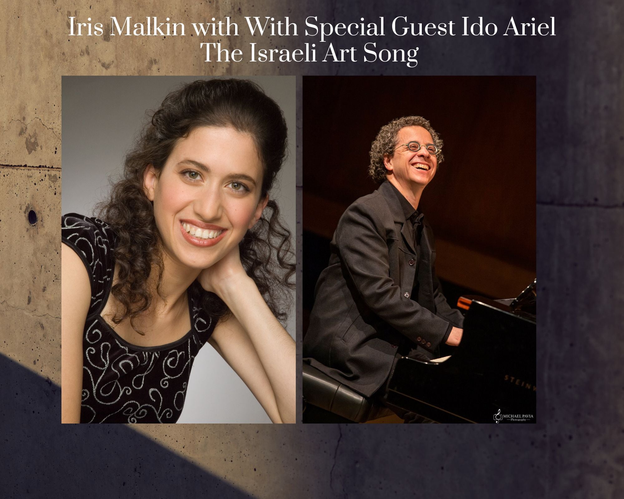 Iris Malkin with Special Guest Ido Ariel - Israeli Art Song